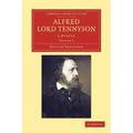 Alfred, Lord Tennyson - Volume 2