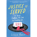 Justice Is Served: A Tale of Scallops, the Law, and Cooking for Rbg