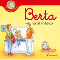 Berta Va Al Médico / Berta Goes to the Doctors Office
