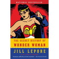 The Secret History of Wonder Woman