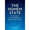 The Humem State: The Emergence and Establishment of Our Extended Presence