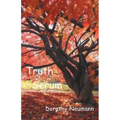Truth Serum