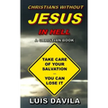 Christians Without Jesus in Hell