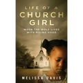 Life of a Church Girl: When the Wolf Lives with Riding Hood