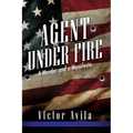 Agent Under Fire