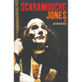 Scaramouche Jones