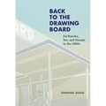Back to the Drawing Board: Ed Ruscha, Art, and Design in the 1960s