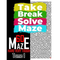Take Break Solve Maze - 60 Hard, Very Tough Maze -: Puzzles Books for Adults and Teens Large Print.
