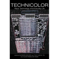 Technicolor: Race, Technology, and Everyday Life