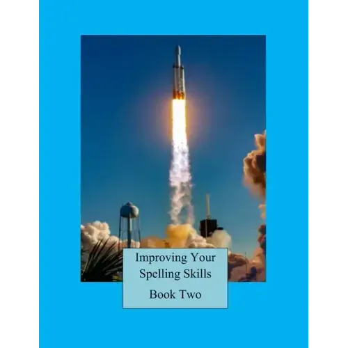 Improving Your Spelling Skills / Book 2