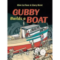 Gubby Builds a Boat