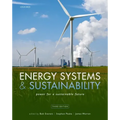 Energy Systems and Sustainability Third Edition