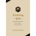 Seeking God: Finding Another Kind of Life with St. Ignatius and Dallas Willard