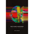 Daft Punk's Discovery: The Future Unfurled
