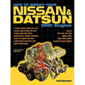 How to Modify Your Nissan & Datsun OHC Engine