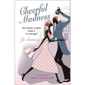 Cheerful Madness: How Eleven Couples Made It to Marriage!