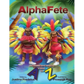 AlphaFete: A Caribbean Carnival From A to Z
