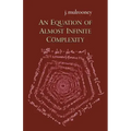 An Equation of Almost Infinite Complexity