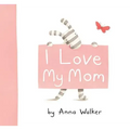 I Love My Mom