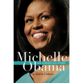Michelle Obama: An American Story