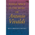 Tonal Space in the Music of Antonio Vivaldi