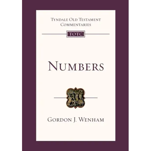 Numbers: Tyndale Old Testament Commentary
