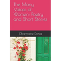 The Many Voices of Women: Poetry and Short Stories