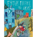 From There to Here