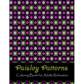 Paisley patterns coloring book for adults relaxation: Anti Stress Coloring Book For Adults Relaxation & Stress Relief