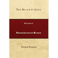 Properties of Blood: The Reign of Love
