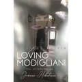 Loving Modigliani: The Afterlife of Jeanne Hébuterne