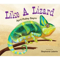Like a Lizard