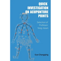 Quick Investigation On Acupuncture Points