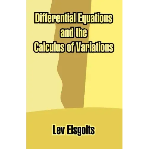 Differential Equations and the Calculus of Variations