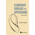 Elementary Topology and Applications (Second Edition)