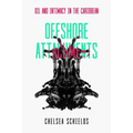 Offshore Attachments: Oil and Intimacy in the Caribbean