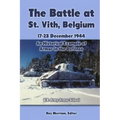 The Battle at St. Vith, Belgium, 17-23 December 1944: An Historical Example of Armor in the Defense: U.S. Army Armor School