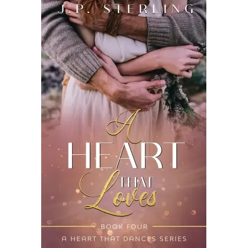 A Heart that Loves