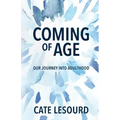 Coming of Age: Our Journey into Adulthood