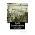 Field Fortifications: Subcourse EN0065