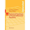 Numerical Treatment of Partial Differential Equations