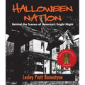 Halloween Nation: Behind the Scenes of America's Fright Night 2nd Edition