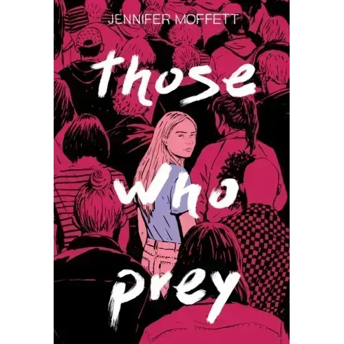 Those Who Prey