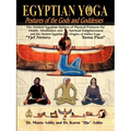 Egyptian Yoga Postures of the GOds and Goddesses