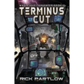 Terminus Cut: Wholesale Slaughter Book Two