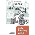 A Christmas Carol in Easy Reading Verse