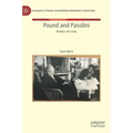Pound and Pasolini: Poetics of Crisis