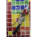 Crayon Colors for Serial Killers