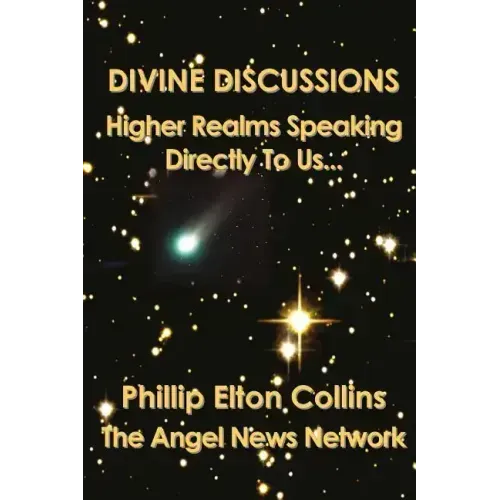 Divine Discussions: Higher Realms Speaking Directly To Us...