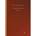 The Secret Doctrine: Volume 1